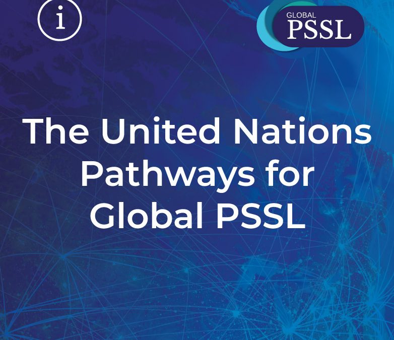 Launch of the United Nations Pathways for Global PSSL Project