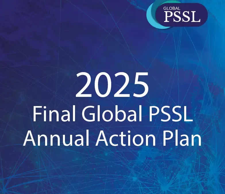 Global PSSL CIC Publishes Annual Action Plan and moves towards implementation