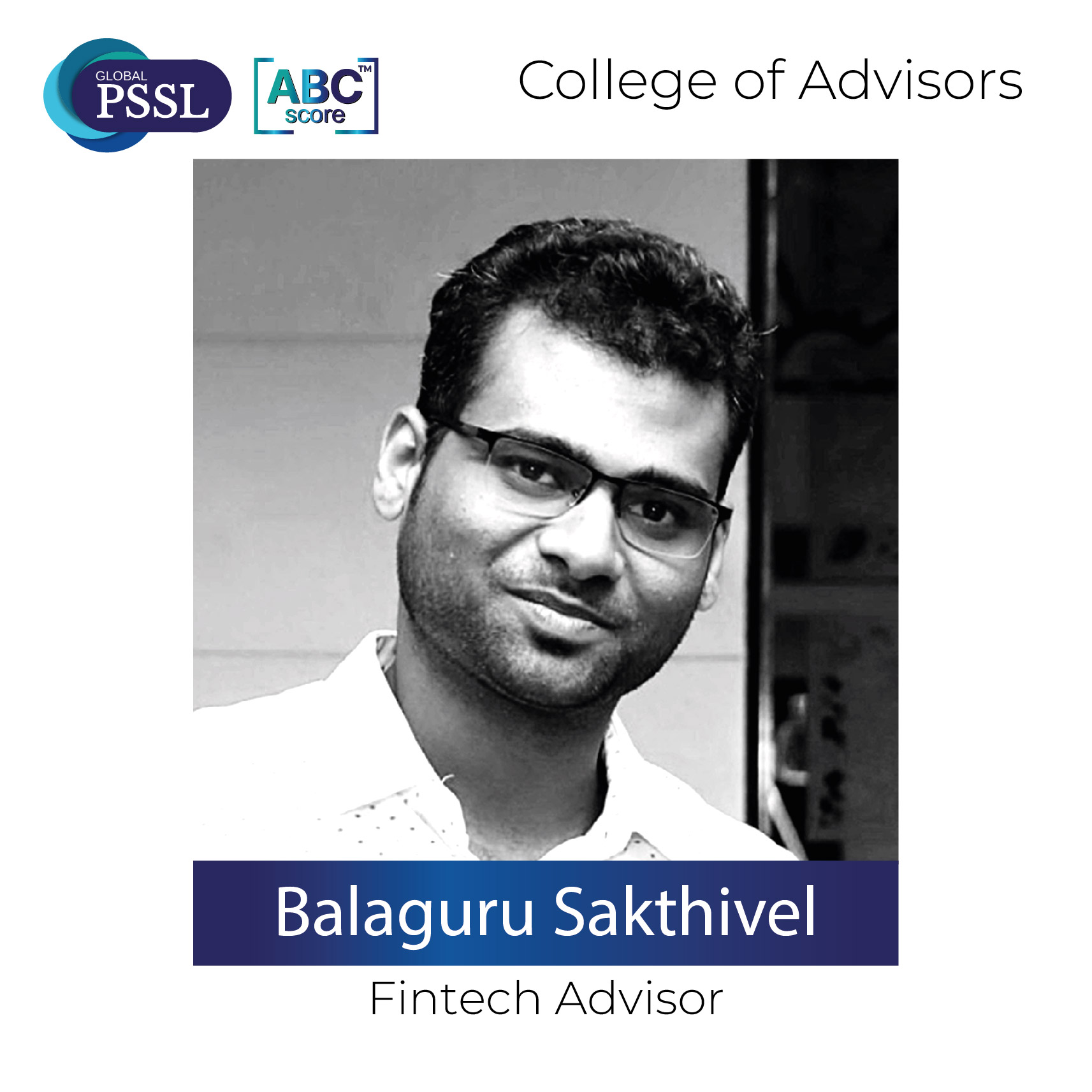 Global PSSL Strengthens ABC Score™ with New Fintech Advisor Appointment