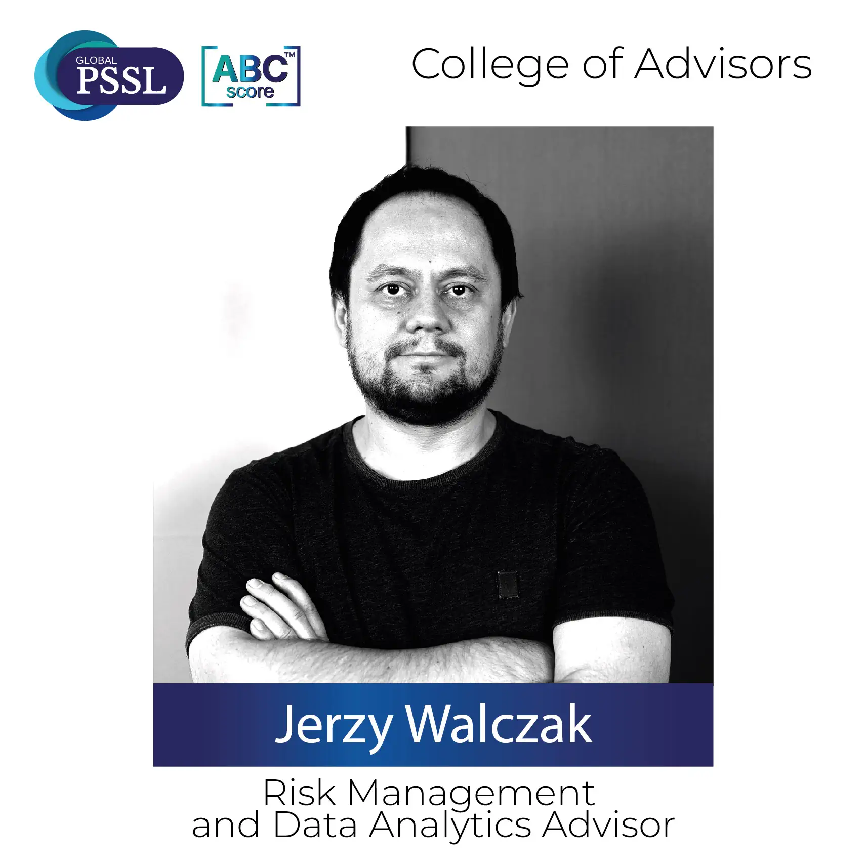 Global PSSL enhances ABC Score™ with risk management expertise through new advisor appointment