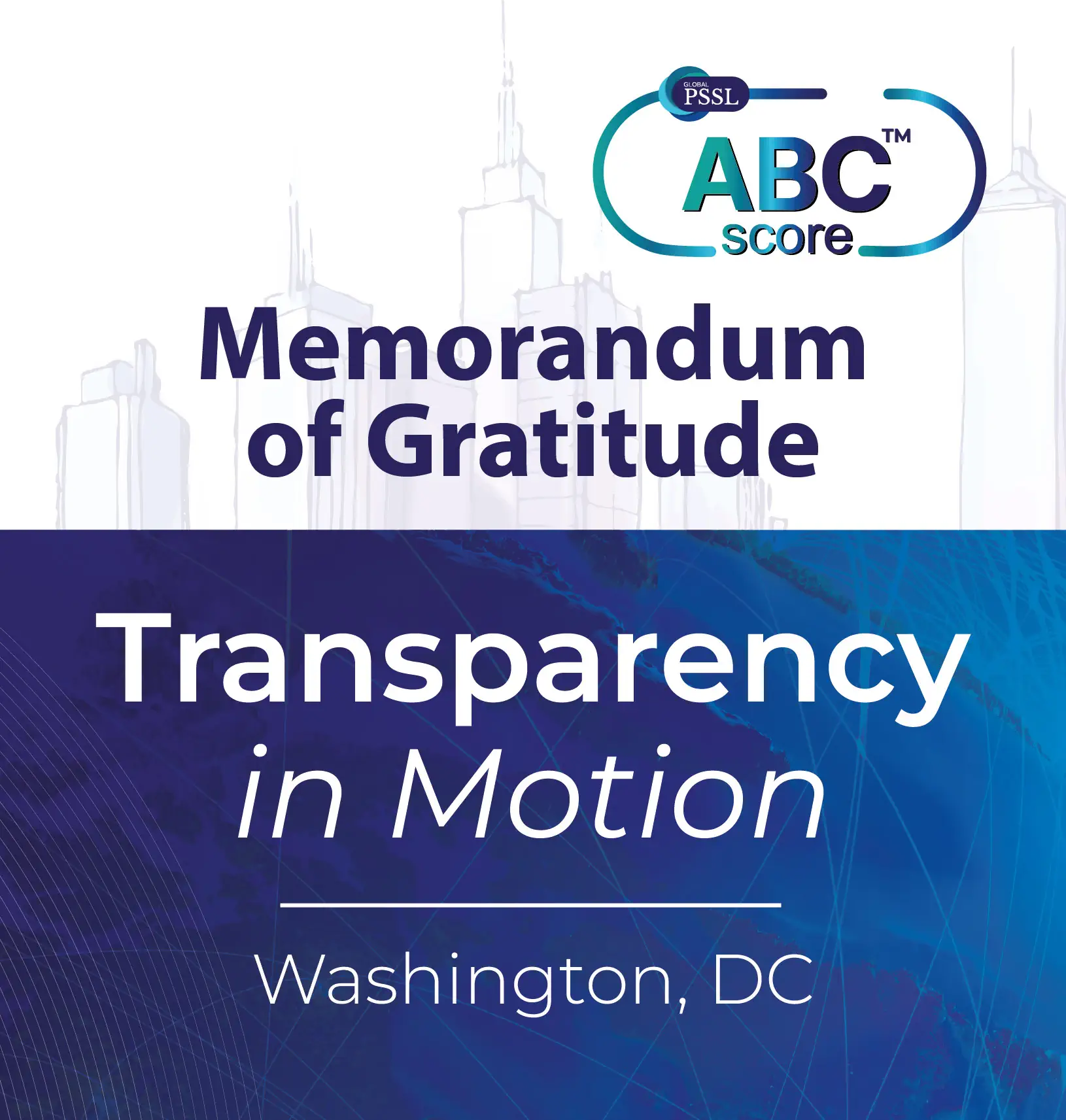 Memorandum of Gratitude – Transparency in Motion – Washington, DC