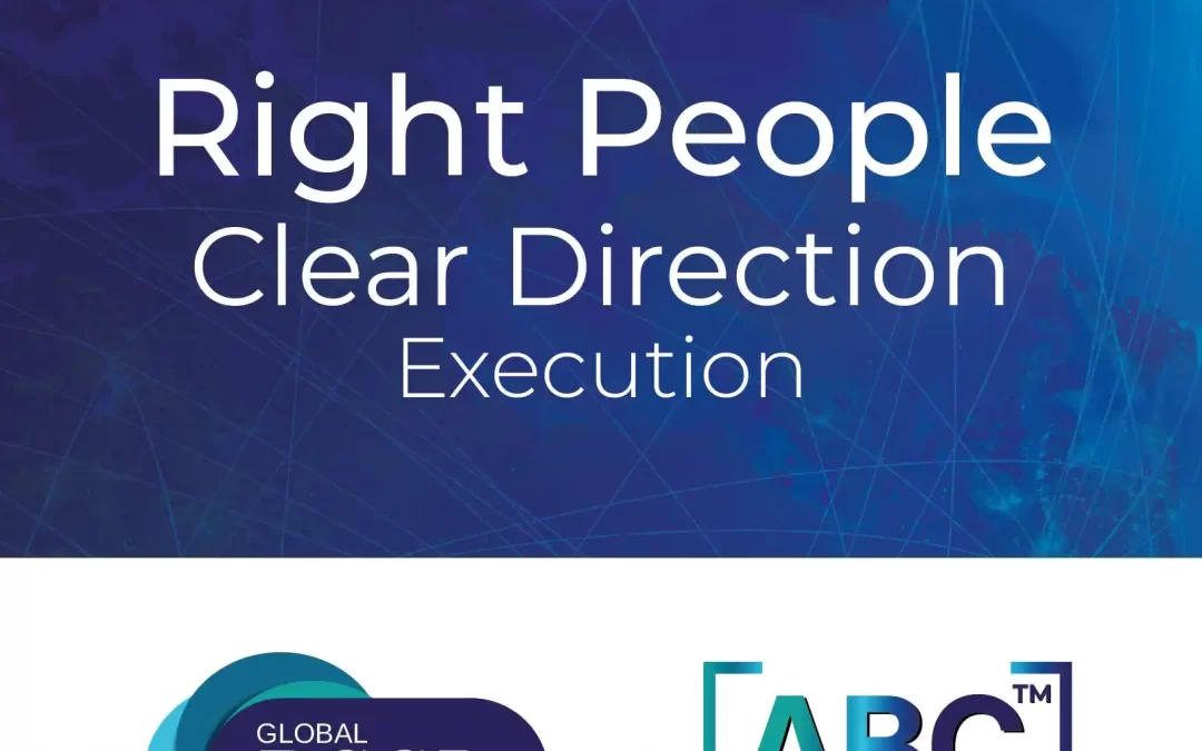 Right People. Clear Direction. Execution.